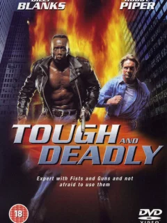 Крутой и смертоносный